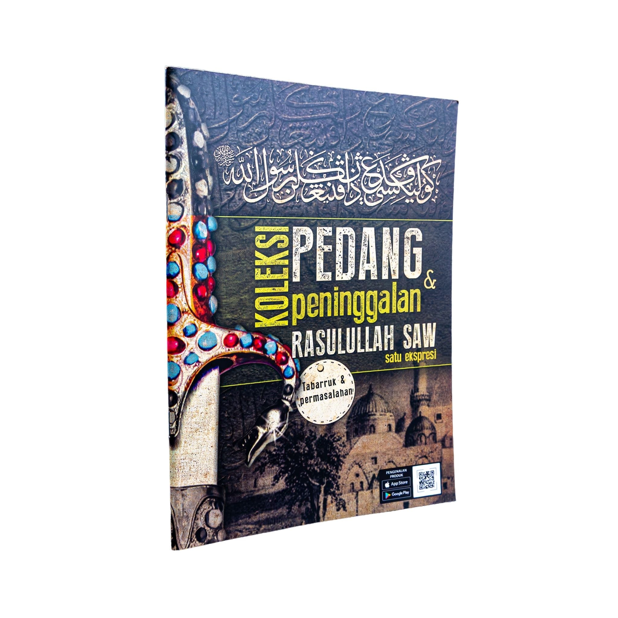 Koleksi Pedang & Peninggalan Rasulullah SAW